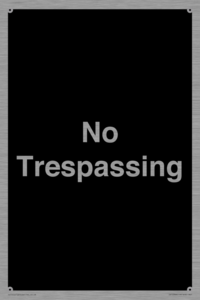 No Trespassing